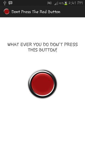 Don't Press The Red Button