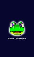 Cube World Guides