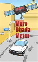 Mero Bhada Meter