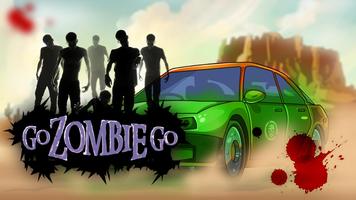 Go Zombie Go - Racing Games