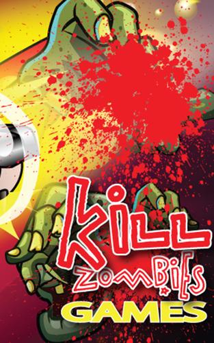 Kill Zombies Games