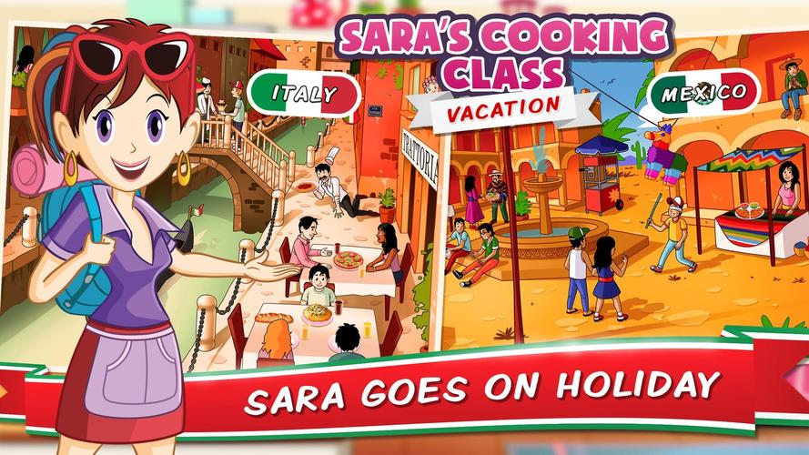 Sara's Cooking Class: Vacation