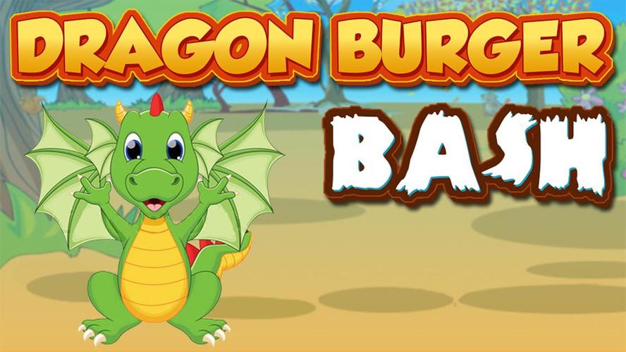 Dragon Burger Bash