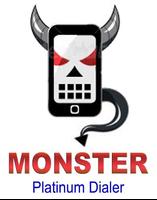 Platinum Dialer Monster