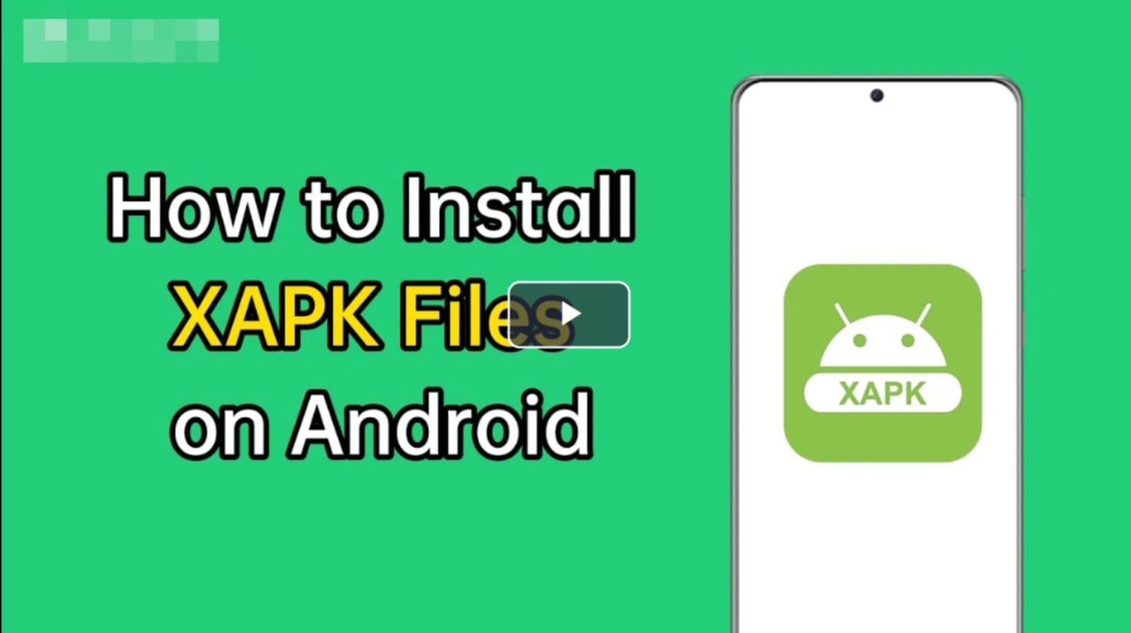 จะติดตั้งไฟล์ XAPK และ APK บน Android ได้อย่างไร?