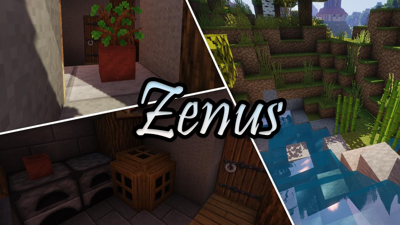 ชุดทรัพยากร Zenus 1.16.4/1.15.2