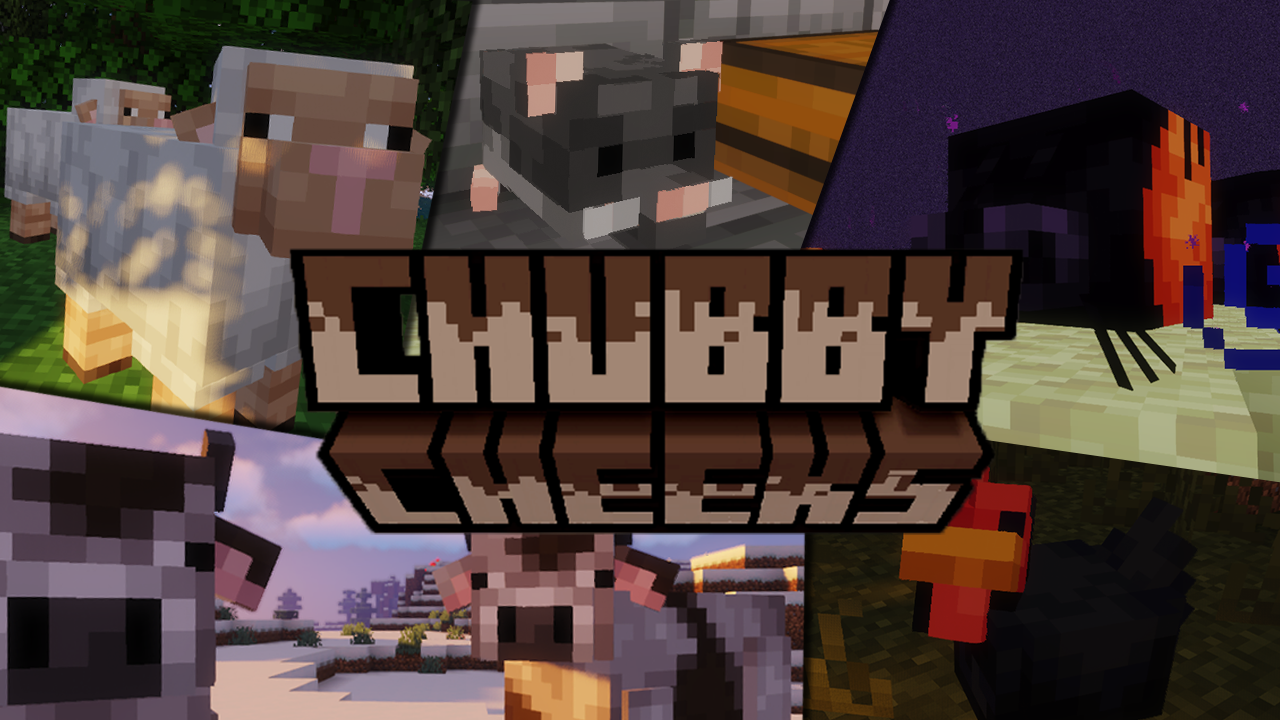 ชุดทรัพยากร Minecraft Chubby Cheeks