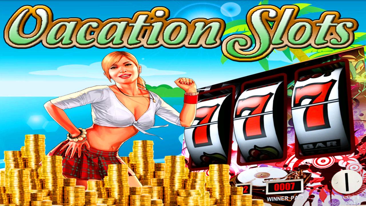 vacation slots