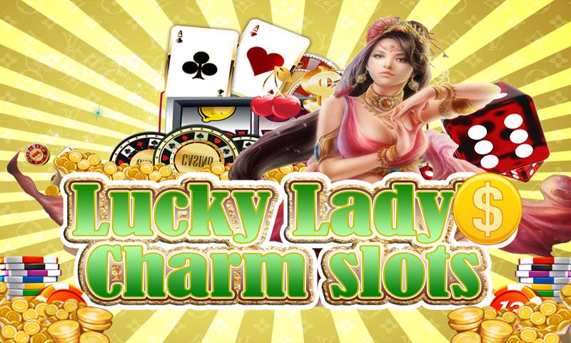 Lucky Lady Charm Slots