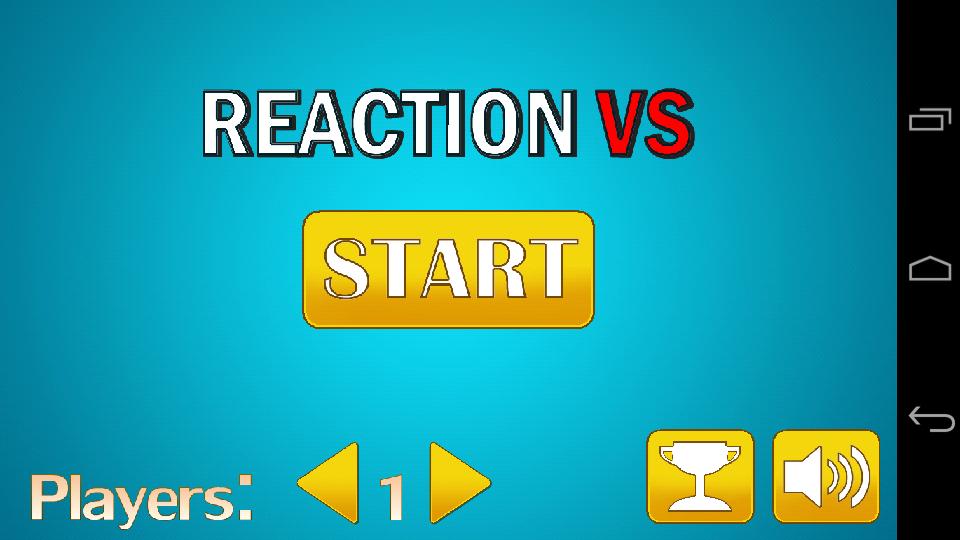 Reaction VS 1-4 Player