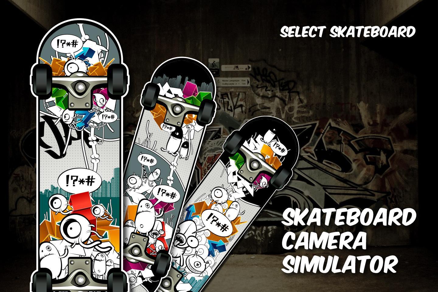 Skateboard camera simulator