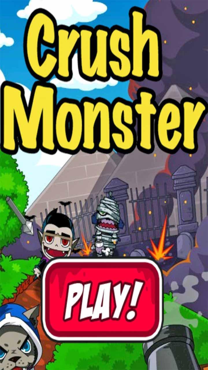 crush monster