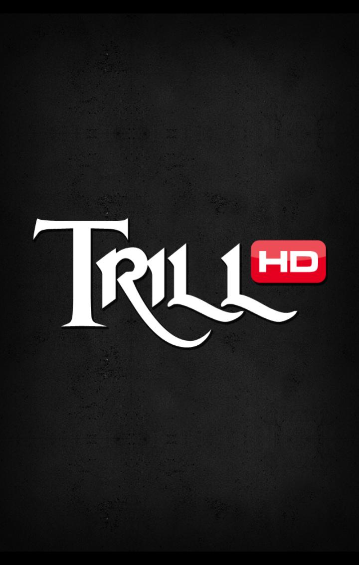 TrillHD