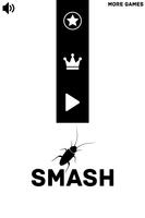 Smash That Roach!