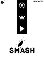 Smash That Roach!