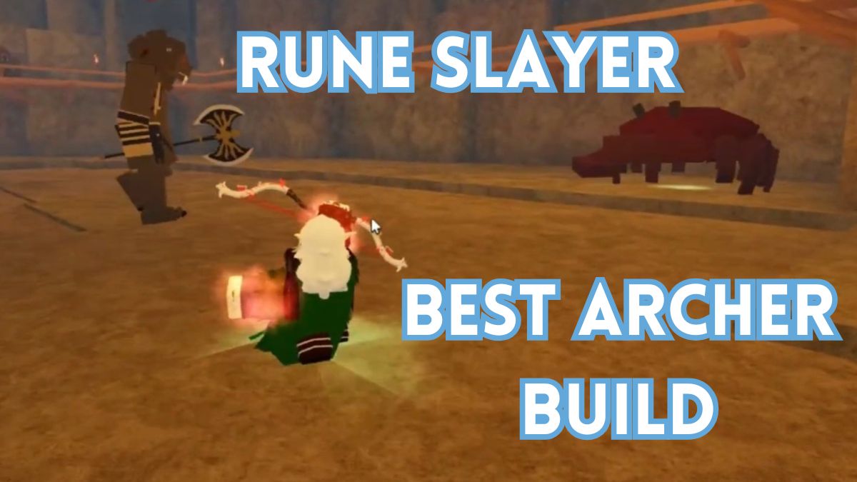 Melhor construção de arqueiro em Slayer Rune