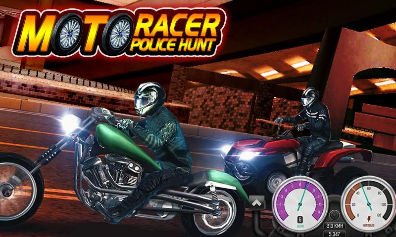 Police Hunt Moto Racer