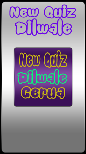 Quiz Dilwale Gerua