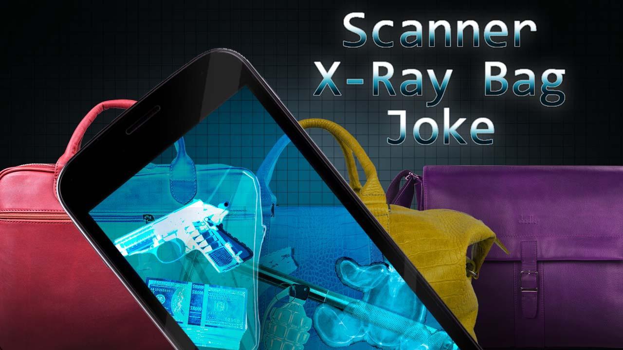 Scanner X-Ray Bag Joke