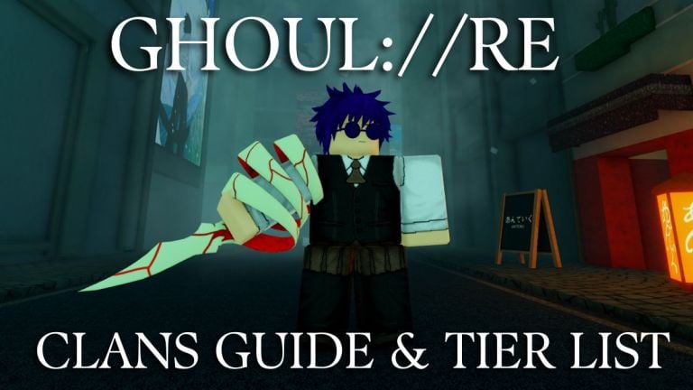 Guide de Clans de Ghoul définitive et liste de niveaux [version]