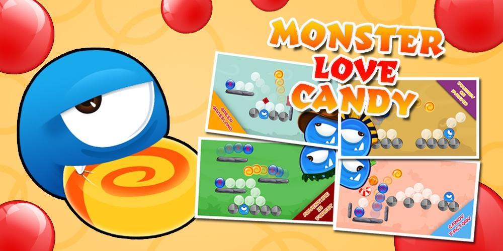 Monster love Candy