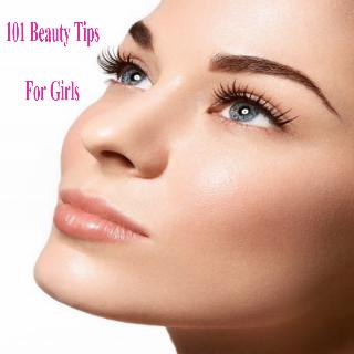 101 Beauty Tips for Girls