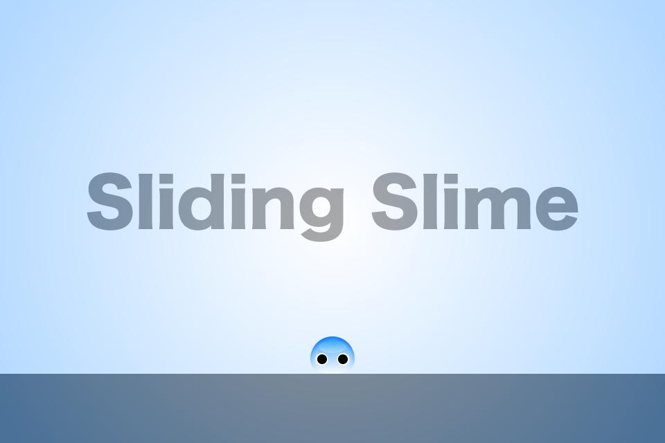 Sliding Slime