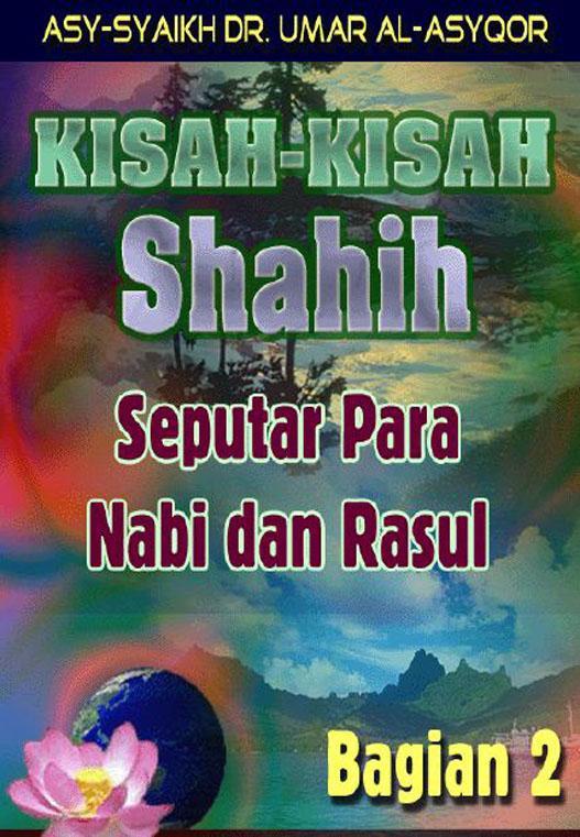 Kisah Shahih Para Nabi (2)