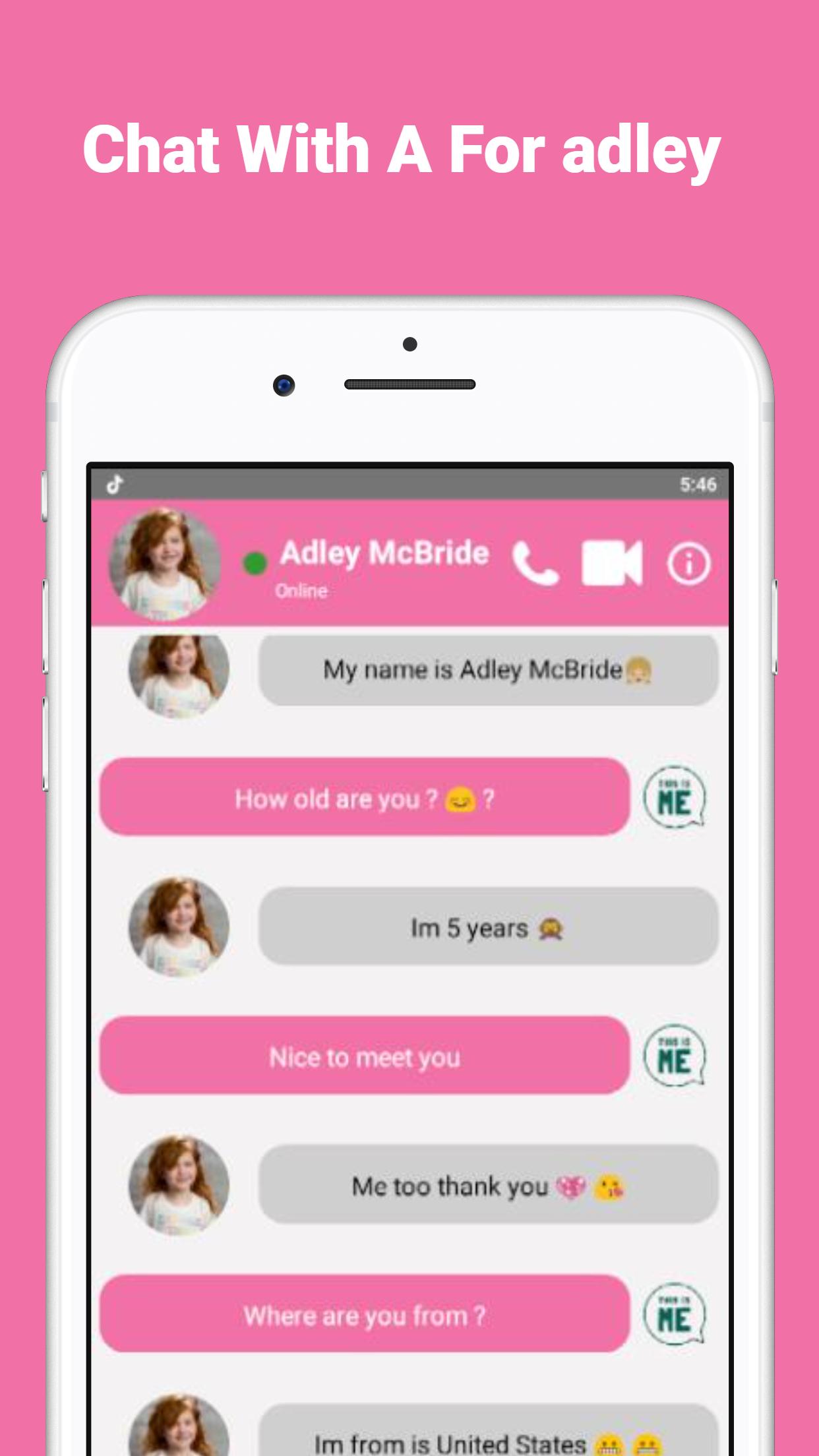 a for adley chat Video Call