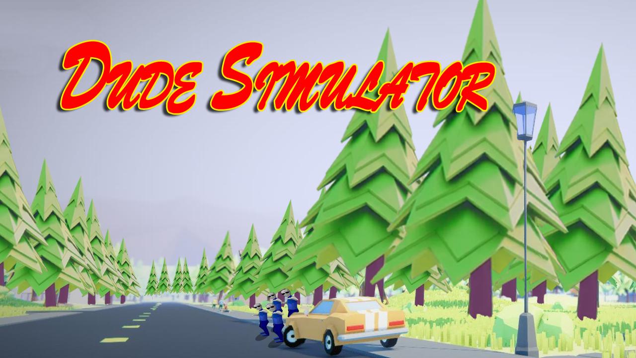 Dude Simulator Game