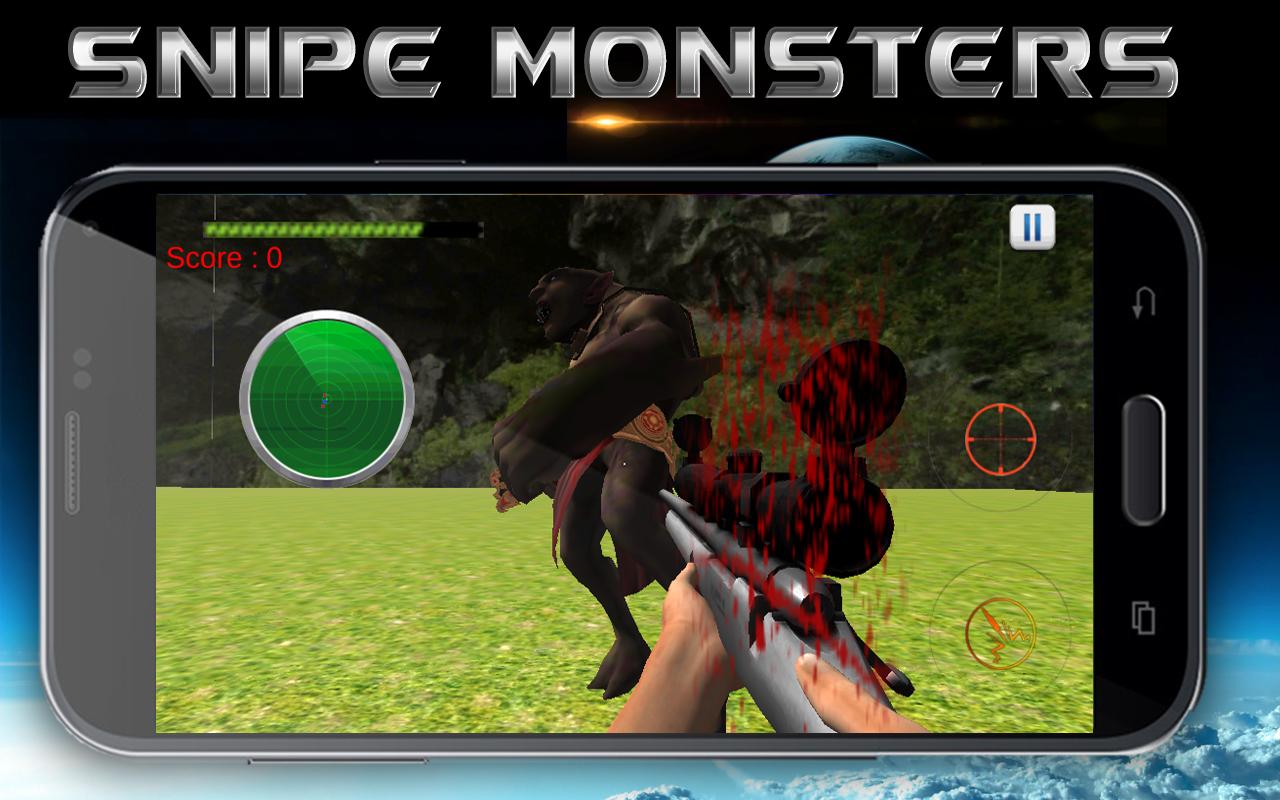 Sniper VS Monsters