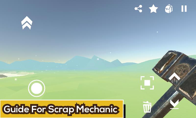 Guide for Scrap Of Mechanic 2018