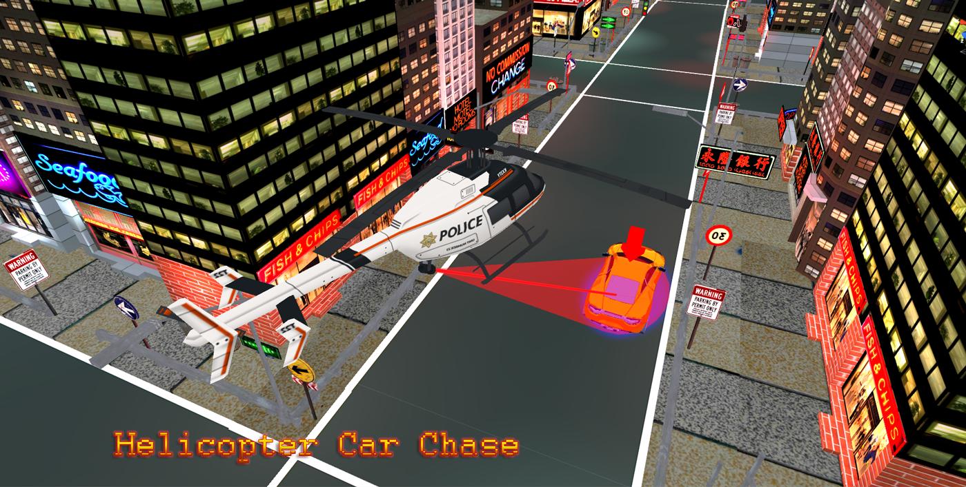 City Helicopter Car Chase 2016