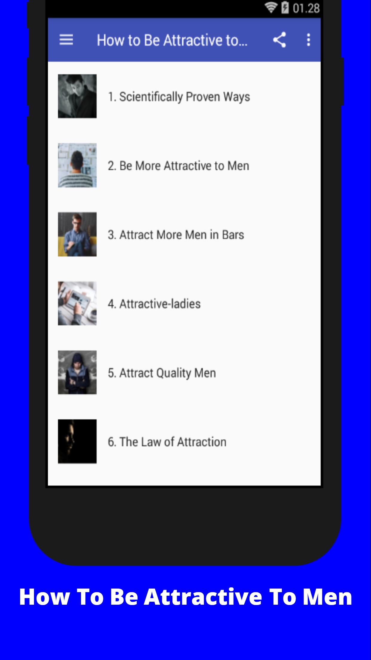 How to Be Attractive to Quality Men