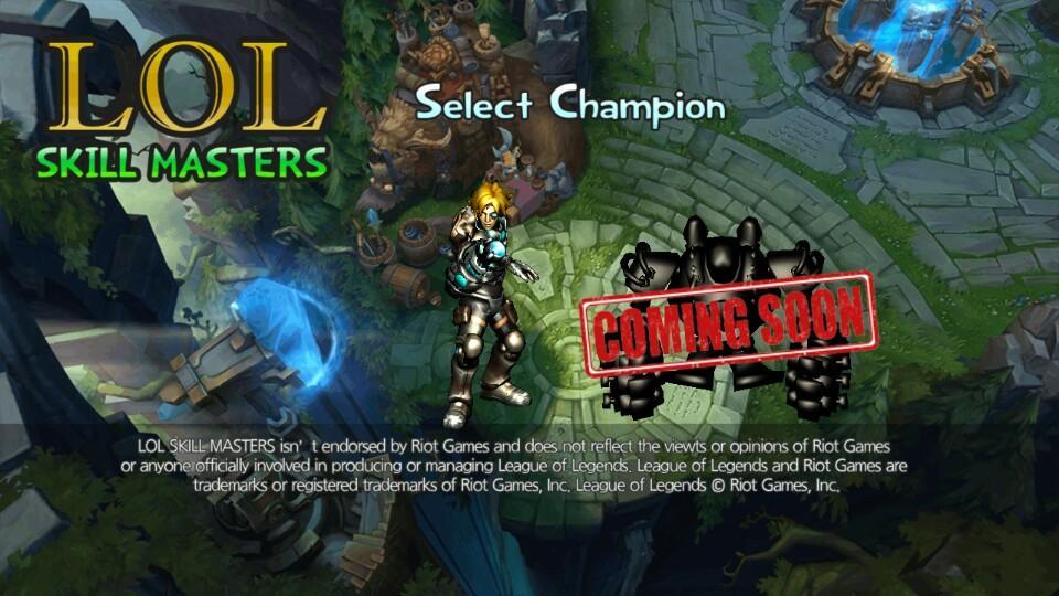 LOL Skill Masters (FAN Game)